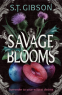 Cover Image: Savage Blooms