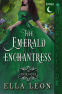 Cover Image: The Emerald Enchantress