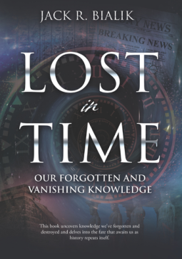 book cover for Lost in Time: Our Forgotten and Vanishing Knowledge