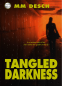 Cover Image: Tangled Darkness