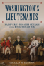 Cover Image: Washington's Lieutenants