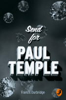 book cover for Send for Paul Temple