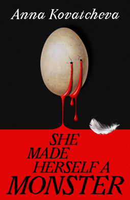 book cover for She Made Herself A Monster