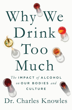book cover for Why We Drink Too Much