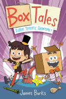book cover for Box Tales: Super Terrific Showtime!