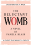 Cover Image: The Reluctant Womb