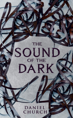 book cover for The Sound of the Dark