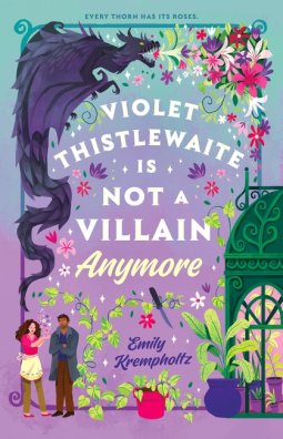 book cover for Violet Thistlewaite is Not a Villain Anymore