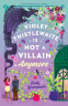 Cover Image: Violet Thistlewaite is Not a Villain Anymore
