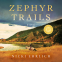 book cover for Zephyr Trails