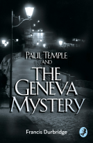 book cover for Paul Temple and the Geneva Mystery