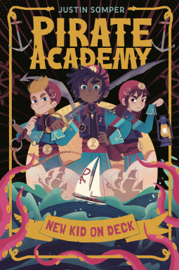 book cover for Pirate Academy: New Kid on Deck