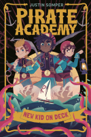 book cover for Pirate Academy: New Kid on Deck