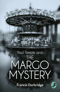 book cover for Paul Temple and the Margo Mystery
