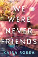 book cover for We Were Never Friends