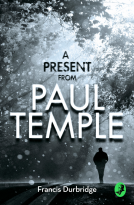 book cover for A Present from Paul Temple