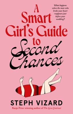 book cover for A Smart Girl's Guide to Second Chances