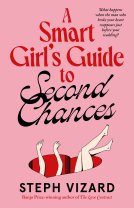 book cover for A Smart Girl's Guide to Second Chances