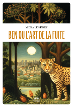 Couverture du livre pour Ben ou l'art de la fuite