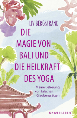Buchcover für Die Magie von Bali und die Heilkraft des Yoga