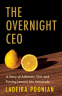 Cover Image: The Overnight CEO