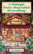 book cover for A Midnight Pastry Shop Called Hwawoldang