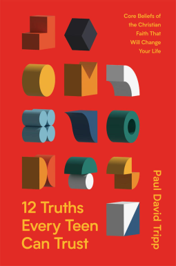 book cover for 12 Truths Every Teen Can Trust