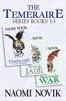 book cover for The Temeraire Series Books 1-3