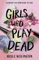 book cover for Girls Who Play Dead