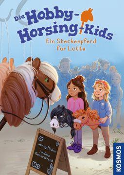 Buchcover für Die Hobby-Horsing-Kids, 1, Ein Steckenpferd für Lotta