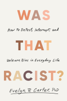 book cover for Was That Racist?