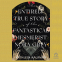 book cover for The Entirely True Story of the Fantastical Mesmerist Nora Grey