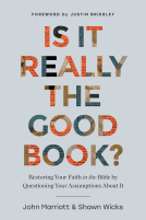 book cover for Is It Really the Good Book?