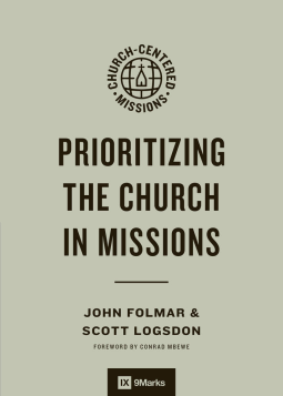 book cover for Prioritizing the Church in Missions