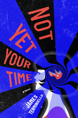 book cover for Not Yet Your Time