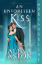 Cover Image: An Unforeseen Kiss