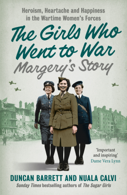 book cover for The Girls Who Went to War (2) – Margery’s Story