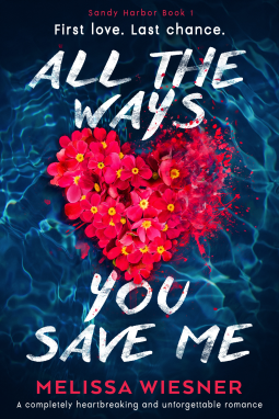 book cover for All the Ways You Save Me