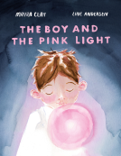 book cover for The Boy and The Pink Light