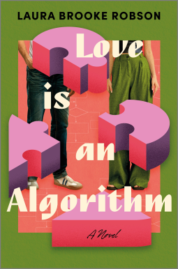 book cover for Love Is an Algorithm