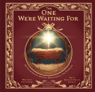 book cover for The One We're Waiting For