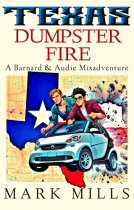 book cover for Texas Dumpster Fire