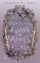 Buchcover für Mountains Made of Glass / Apples Dipped in Gold