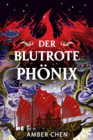 Buchcover für Der blutrote Phönix (Der Sturz des Drachen 2)