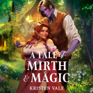 book cover for A Tale of Mirth & Magic