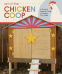 Cover Image: Art of the Chicken Coop