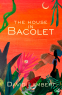 Cover Image: The House in Bacolet