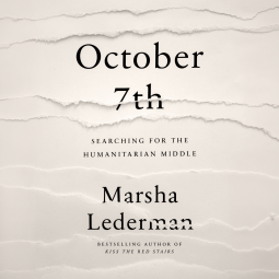 book cover for October 7th: Searching for the Humanitarian Middle