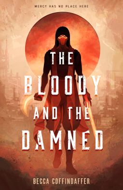 book cover for The Bloody and the Damned
