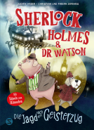 Buchcover für Sherlock Holmes & Dr. Watson. Die Jagd nach dem Geisterzug (Band 1)